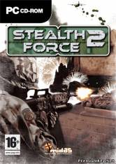 <b>Stealth Force: The War on Terror (2005/PC/RUS)</b> скачать бесплатно