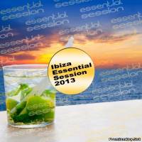 <b>Ibiza Essential Session (2013)</b> скачать бесплатно