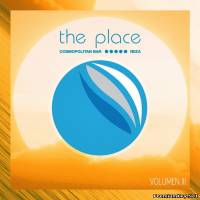<b>The Place Ibiza Vol.3 (2013)</b> скачать бесплатно