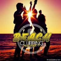 <b>Beach Clubbing: Pre-Party (2013)</b> скачать бесплатно