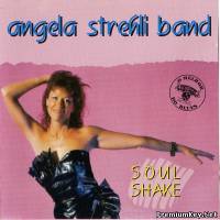 <b>Angela Strehli Band - Soul Shake (1987)</b> скачать бесплатно