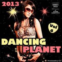 <b>Dancing Planet Vol.6 (2013)</b> скачать бесплатно