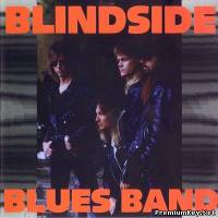 <b>Blindside Blues Band - Blindside Blues Band (1993)</b> скачать бесплатно
