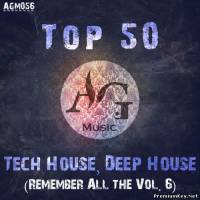 <b>Top 50 Tech House, Deep House (Remember All the Vol.6) (2014)</b> скачать бесплатно