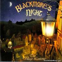 <b>Blackmore's Night - The Village Lanterne (2006)</b> скачать бесплатно