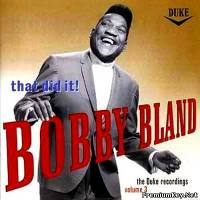 <b>Bobby Blue Bland - That Did It! (1996)</b> скачать бесплатно