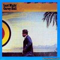 <b>Carey Bell - Last Night (1973)</b> скачать бесплатно