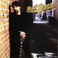 <b>Bob Seger & The Silver Bullet Band - Greatest Hits 2 (2003)</b> скачать бесплатно