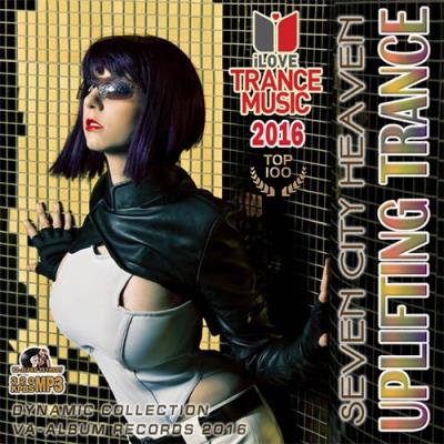 <b>Seven City Heaven: Uplifting Trance (2016)</b> скачать бесплатно