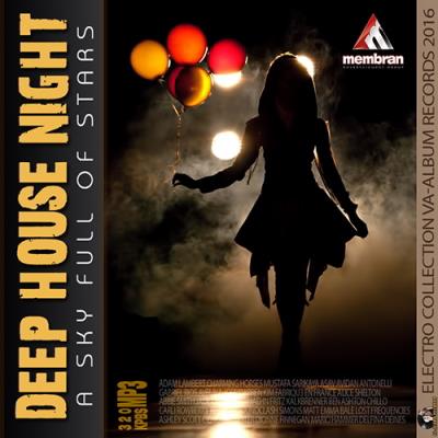 <b>Deep House Night (2016)</b> скачать бесплатно