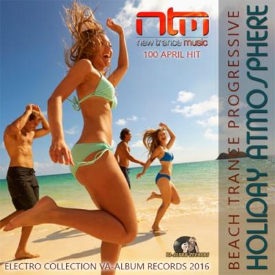 <b>Holiday Atmosphere: Beach Trance Progressive (2016)</b> скачать бесплатно