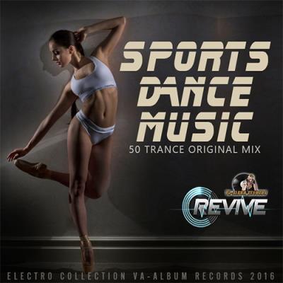 <b>Sports Dance Music (2016)</b> скачать бесплатно