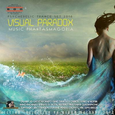 <b>Visual Paradox: Psychedelic Trance Set (2016)</b> скачать бесплатно