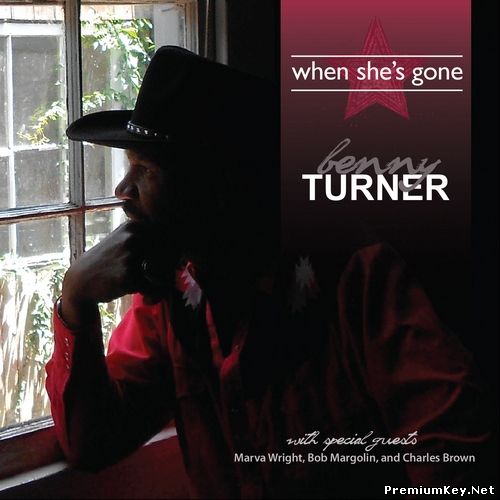 <b>Benny Turner - When She's Gone (2016)</b> скачать бесплатно