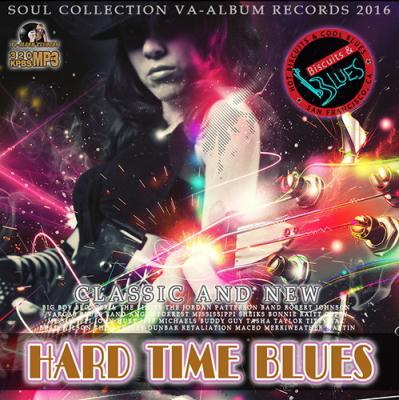 <b>Hard Time Blues (2016)</b> скачать бесплатно