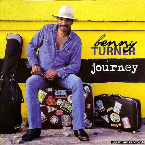 <b>Benny Turner - Journey (2014)</b> скачать бесплатно