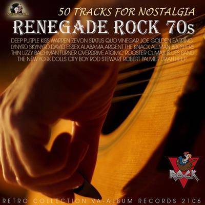 <b>Renegade Rock 70s (2016)</b> скачать бесплатно