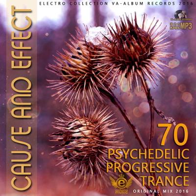 <b>Cause And Effect: Psy Progressive Trance Set (2016)</b> скачать бесплатно