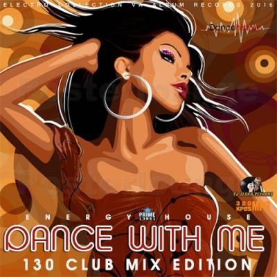<b>Dance With Me: 130 Club Mix (2016)</b> скачать бесплатно