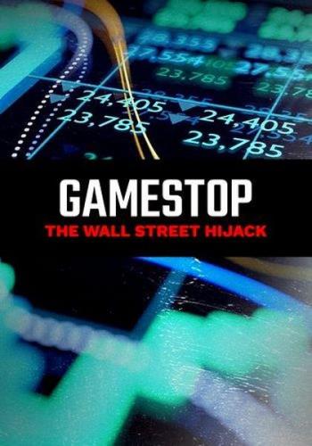 GameStop: вызов Уолл-стрит / GameStop: The Wallstreet Hijack (2021) HDTV 1080i
