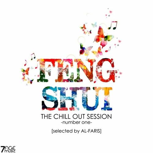 Feng Shui the Chill Out Session, Number One (2023) FLAC