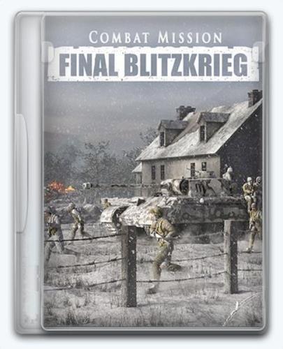 Combat Mission: Final Blitzkrieg (2024/En/MULTI/RePack от FitGirl)